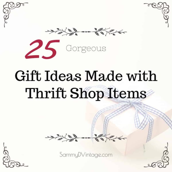 25 Gorgeous Gift Ideas Made With Thrift Shop Items 69