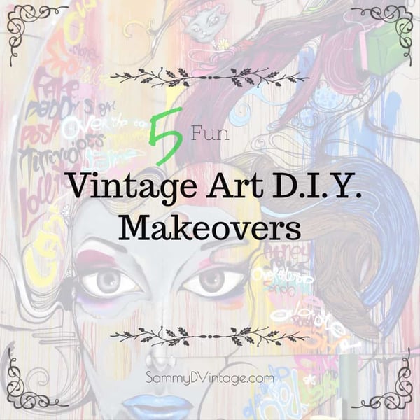 5 Fun Vintage Art D.I.Y. Makeovers 6