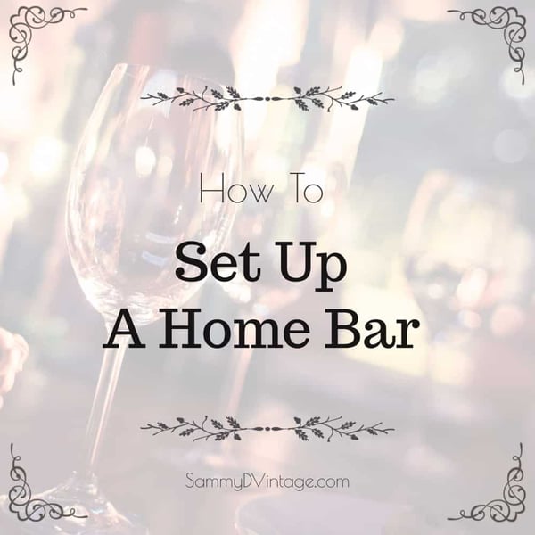 How To Set Up A Home Bar 1