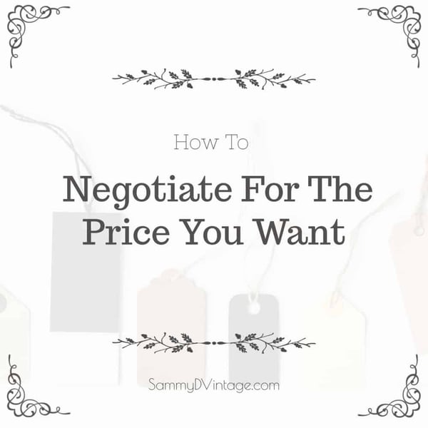 How To Negotiate For The Price You Want 99