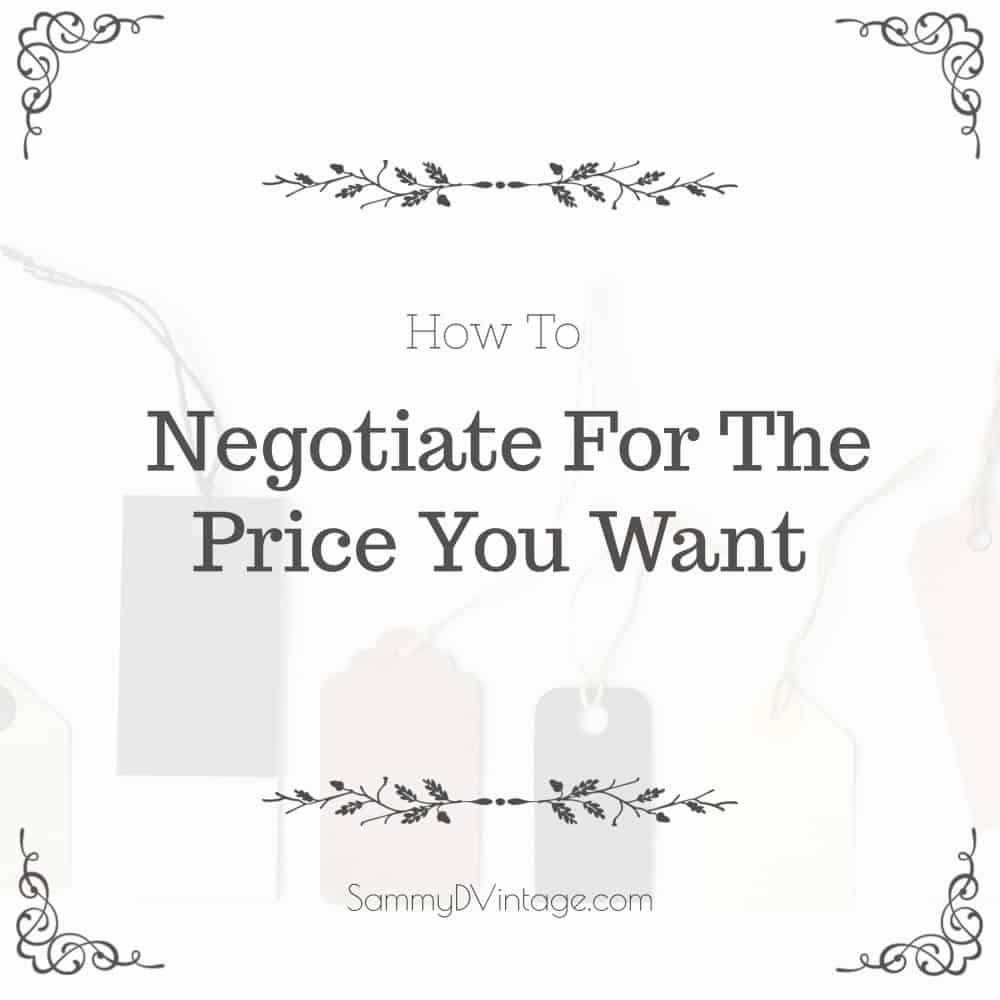 How To Negotiate For The Price You Want 9