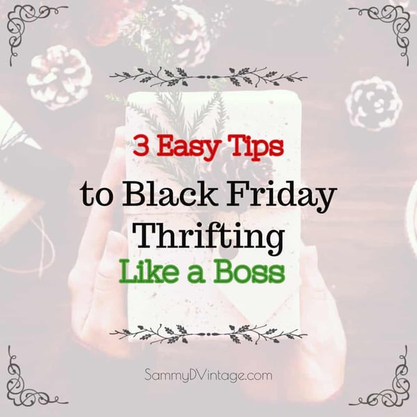 3 Easy Tips for Black Friday Thrifting Like a Boss 30
