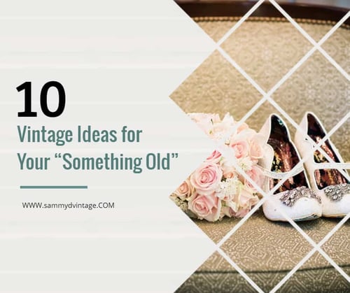 10 Vintage Ideas for Your “Something Old” (Weddings) 82
