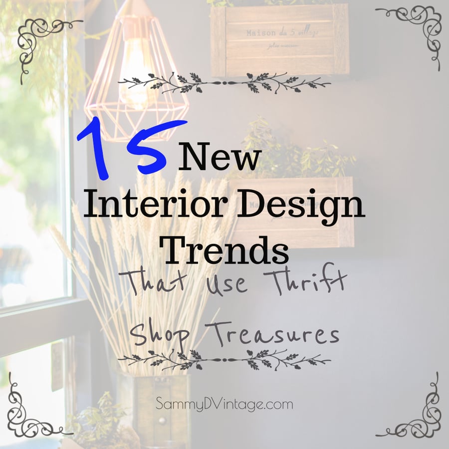 15 New Interior Design Trends that use Thrift Shop Treasures 74